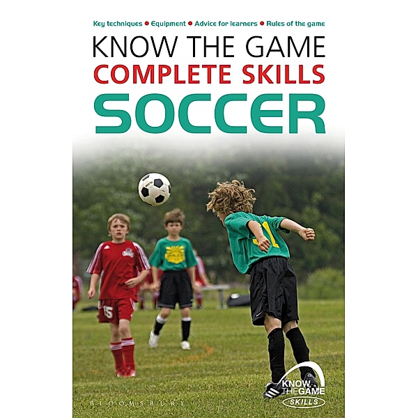 Know the Game: Complete skills: Soccer, Paul Fairclough
