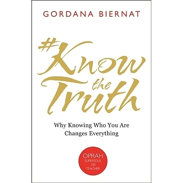 #Know the Truth, Gordana Biernat