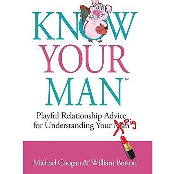 Know Your Man / Cresting Wave Publishing, Michael Coogan, William Burton
