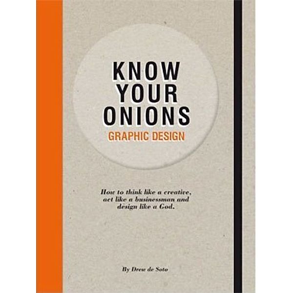 Know your Onions, Drew De Soto