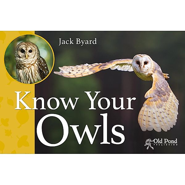 Know Your Owls, Jack Byard