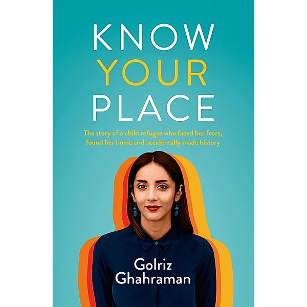 Know Your Place, Golriz Ghahraman