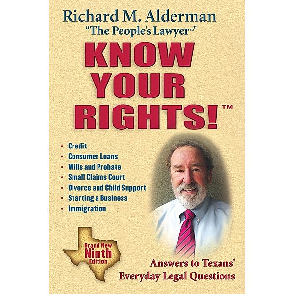 Know Your Rights!, Richard M. Alderman