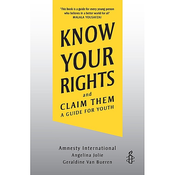 Know Your Rights, Angelina Jolie, Amnesty International, Geraldine Van Bueren