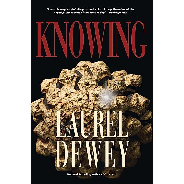 Knowing, Laurel Dewey
