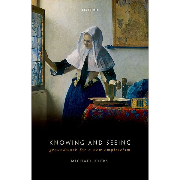 Knowing and Seeing, Michael Ayers