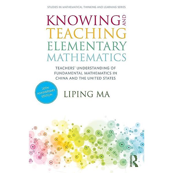 Knowing and Teaching Elementary Mathematics, Liping Ma