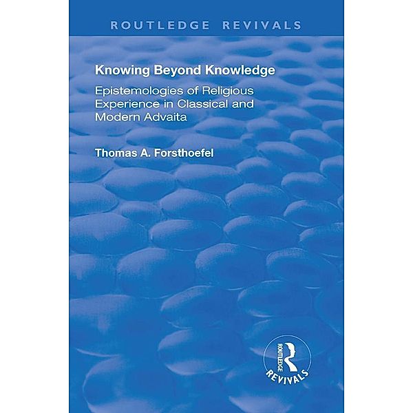 Knowing Beyond Knowledge, Thomas A. Forsthoefel