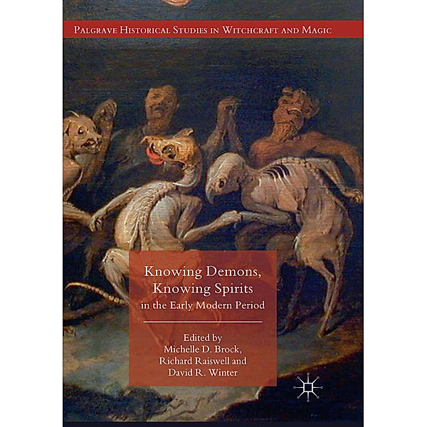 Knowing Demons, Knowing Spirits in the Early Modern Period