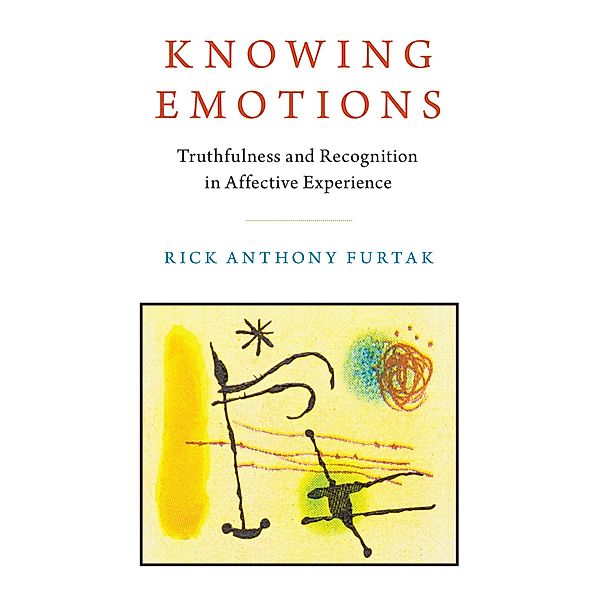 Knowing Emotions, Rick Anthony Furtak
