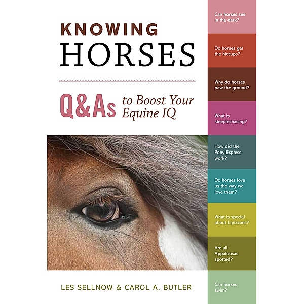 Knowing Horses, Carol A. Butler, Les Sellnow
