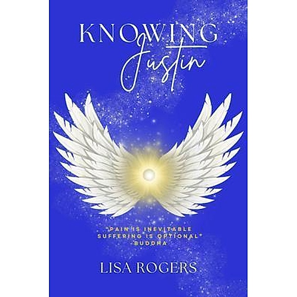 Knowing Justin, Lisa Rogers