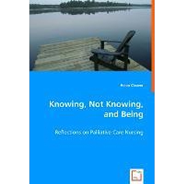 Knowing, Not Knowing, and Being, Helen Cleaver