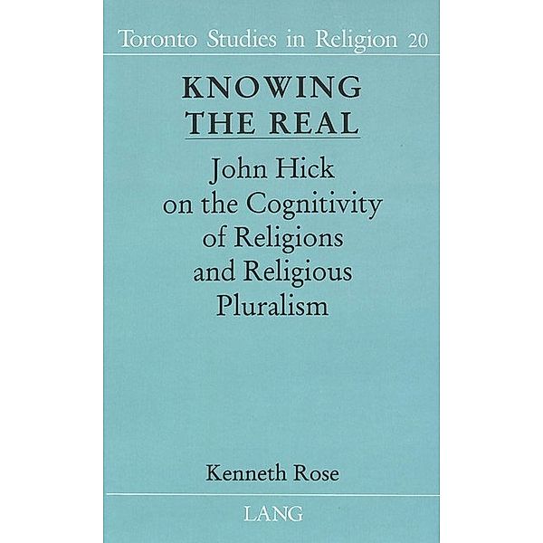 Knowing the Real, Kenneth T. Rose