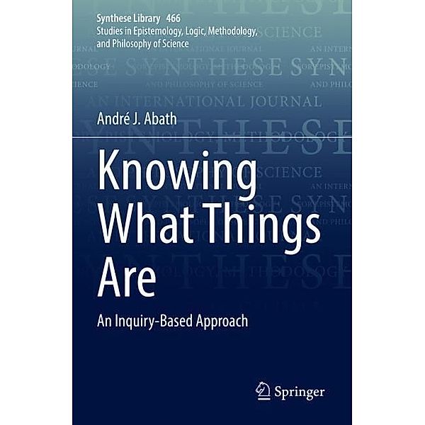 Knowing What Things Are, André J. Abath