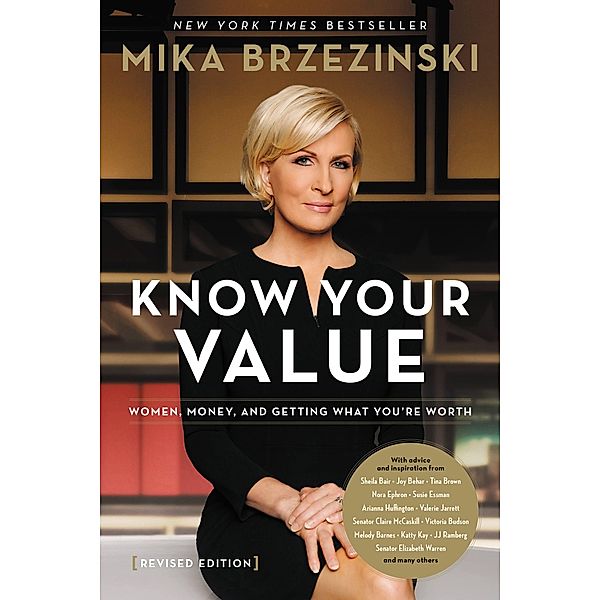 Knowing Your Value, Mika Brzezinski