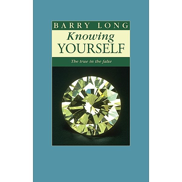 Knowing Yourself, Barry Long