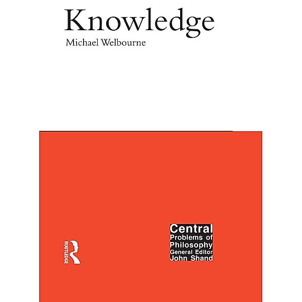 Knowledge, Michael Welbourne