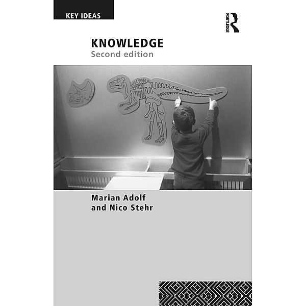 Knowledge, Marian Adolf, Nico Stehr