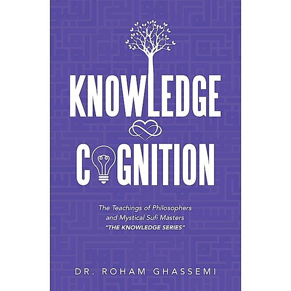 Knowledge and Cognition, Roham Ghassemi