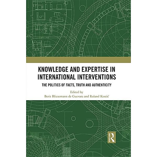 Knowledge and Expertise in International Interventions