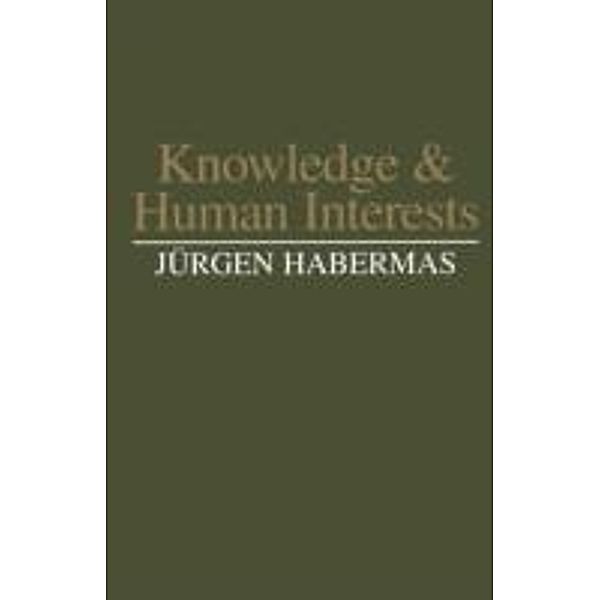 Knowledge and Human Interests, Jürgen Habermas