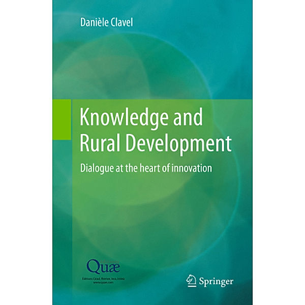 Knowledge and Rural Development, Danièle Clavel