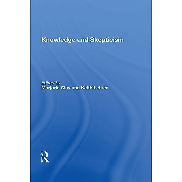 Knowledge And Skepticism