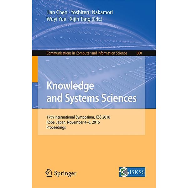 Knowledge and Systems Sciences / Communications in Computer and Information Science Bd.660