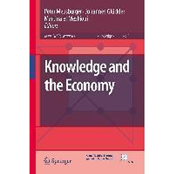 Knowledge and the Economy / Knowledge and Space Bd.5