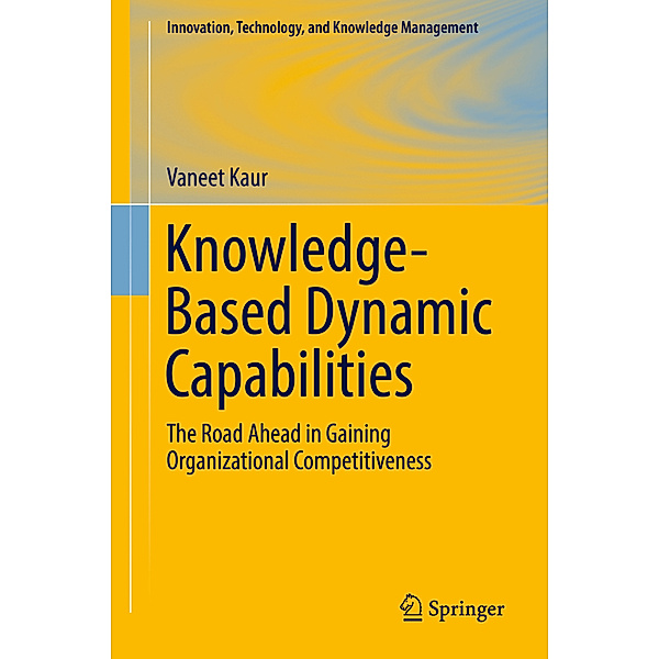 Knowledge-Based Dynamic Capabilities, Vaneet Kaur
