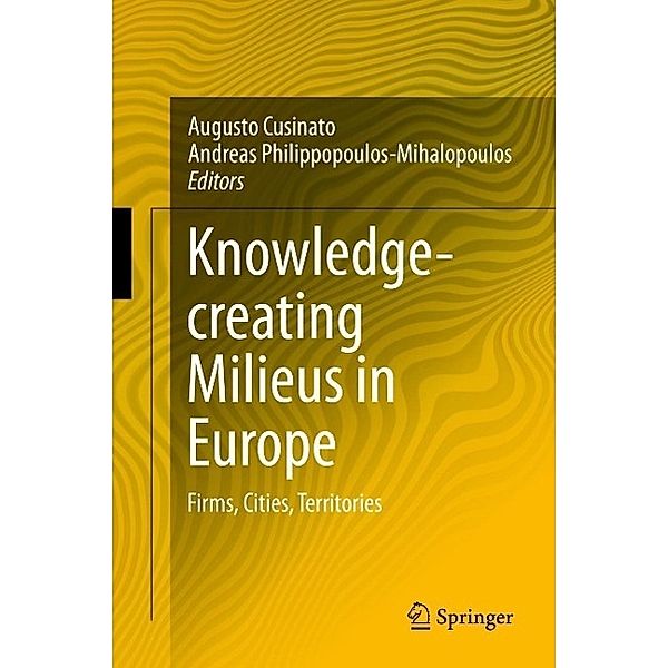 Knowledge-creating Milieus in Europe