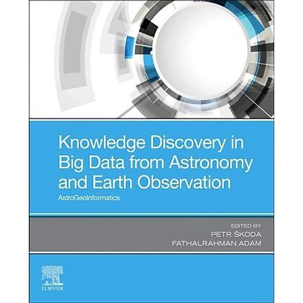 Knowledge Discovery in Big Data from Astronomy and Earth Observation