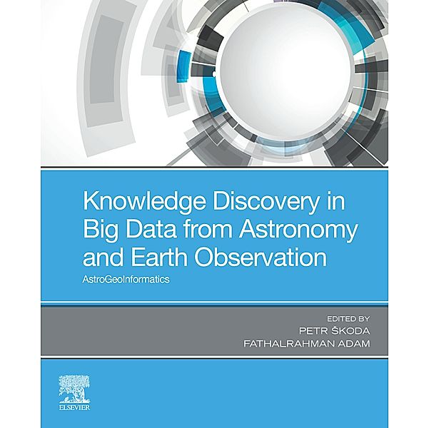 Knowledge Discovery in Big Data from Astronomy and Earth Observation