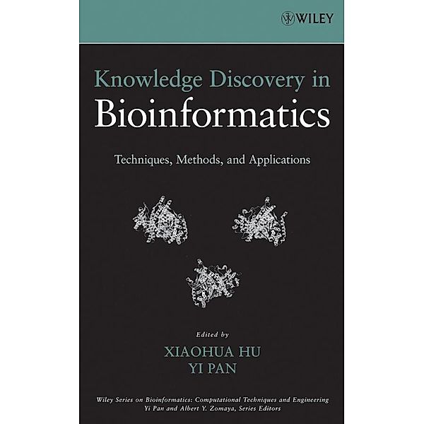 Knowledge Discovery in Bioinformatics / Wiley Series in Bioinformatics