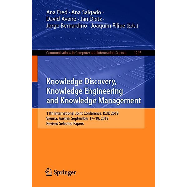 Knowledge Discovery, Knowledge Engineering and Knowledge Management / Communications in Computer and Information Science Bd.1297
