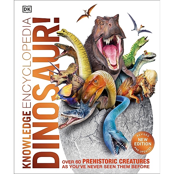 Knowledge Encyclopedia Dinosaur! / DK Knowledge Encyclopedias, Dk, John Woodward