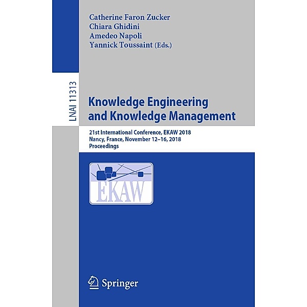 Knowledge Engineering and Knowledge Management / Lecture Notes in Computer Science Bd.11313