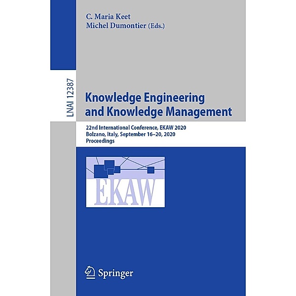 Knowledge Engineering and Knowledge Management / Lecture Notes in Computer Science Bd.12387
