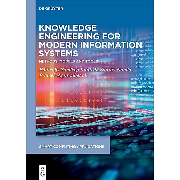 Knowledge Engineering for Modern Information Systems / Smart Computing Applications