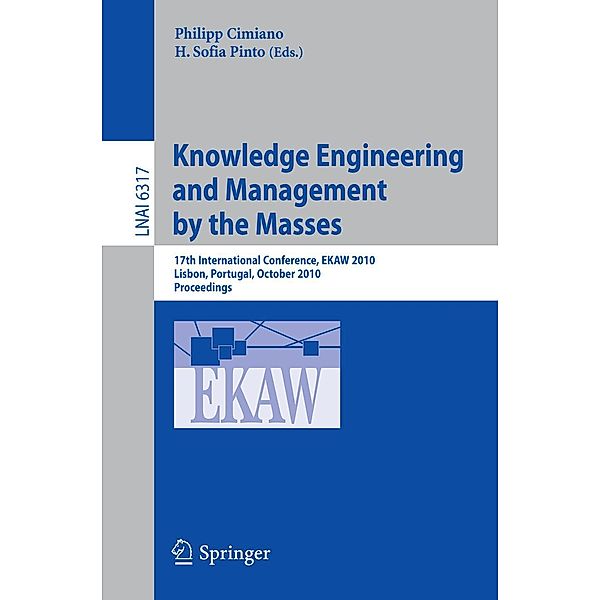 Knowledge Engineering: Practice and Patterns / Lecture Notes in Computer Science Bd.6317