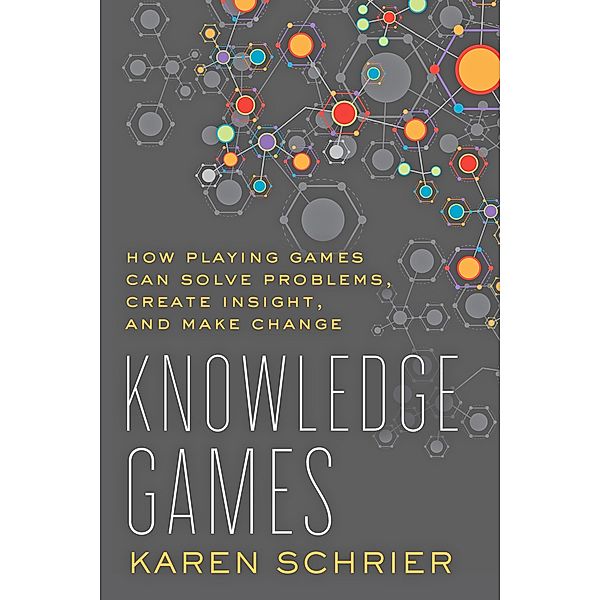 Knowledge Games, Karen Schrier