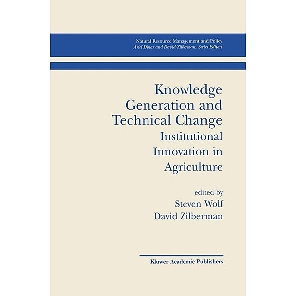 Knowledge Generation and Technical Change / Natural Resource Management and Policy Bd.19