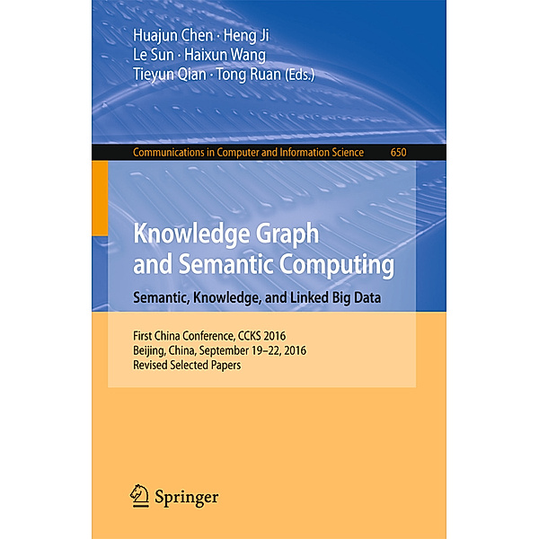 Knowledge Graph and Semantic Computing: Semantic, Knowledge, and Linked Big Data