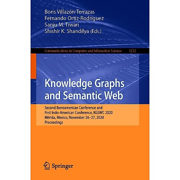 Knowledge Graphs and Semantic Web / Communications in Computer and Information Science Bd.1232
