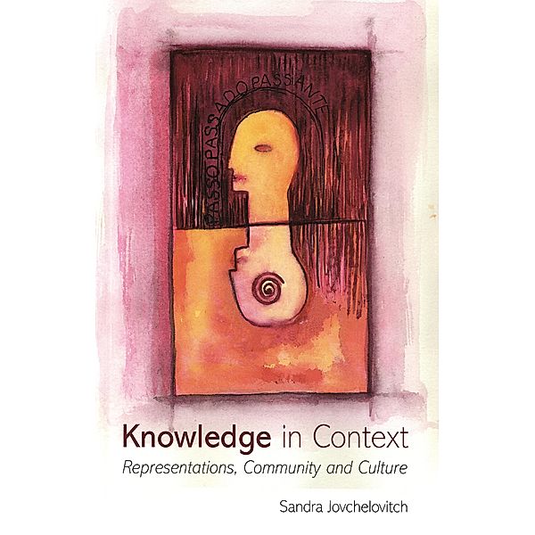 Knowledge in Context, Sandra Jovchelovitch