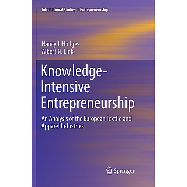 Knowledge-Intensive Entrepreneurship, Nancy J. Hodges, Albert N. Link