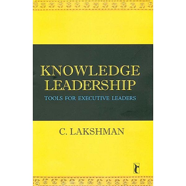 Knowledge Leadership, C Lakshman