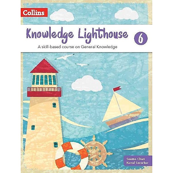 Knowledge Lighthouse Coursebook 6 / Knowledge Lighthouse, Seema Chari, Kunal Savarkar