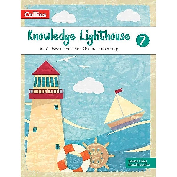 Knowledge Lighthouse Coursebook 7 / Knowledge Lighthouse, Seema Chari, Kunal Savarkar